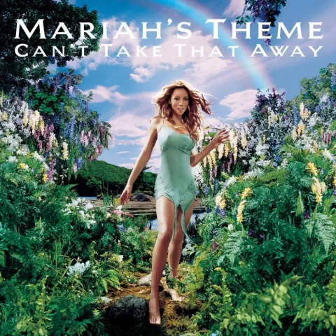 Mariah Carey — Can&#039;t Take That Away (Mariah&#039;s Theme) cover artwork