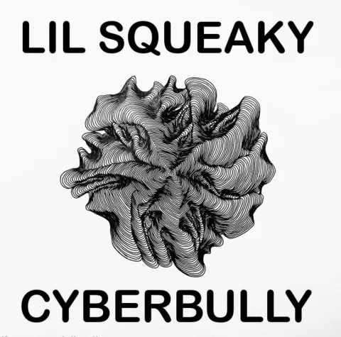 Lil Squeaky featuring WT — Cyberbully cover artwork