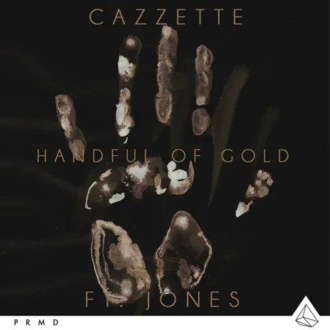 CAZZETTE featuring Jones — Handful of Gold cover artwork