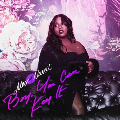 Alex Newell — Boy, You Can Keep It cover artwork