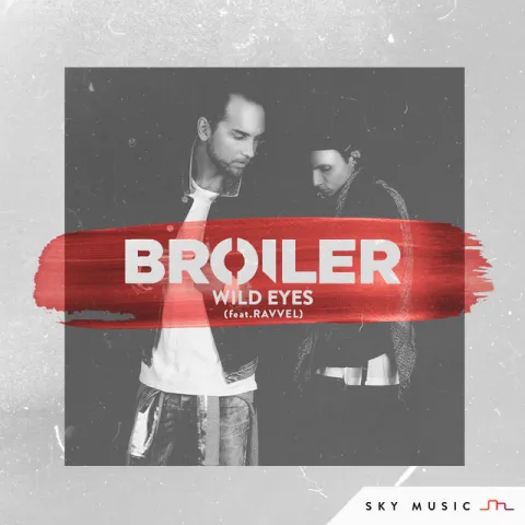 Broiler & RAVVEL — Wild Eyes cover artwork
