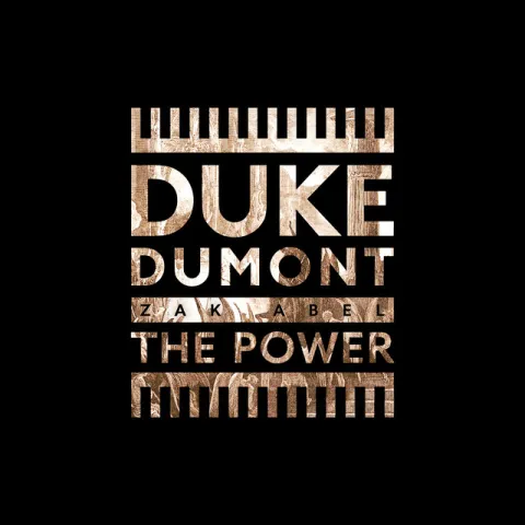 Duke Dumont & Zak Abel — The Power cover artwork