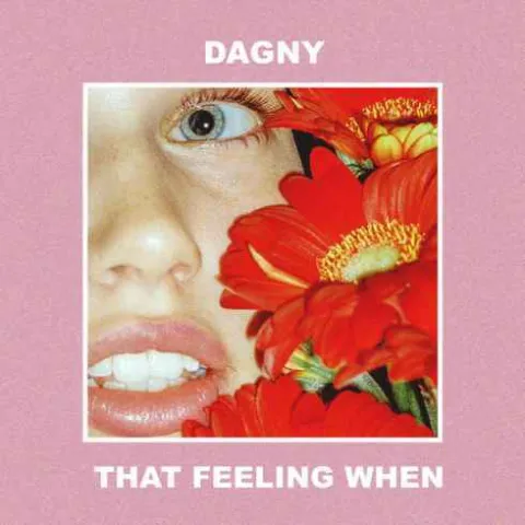 Dagny — That Feeling When cover artwork