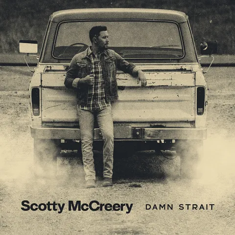 Scotty McCreery — Damn Strait cover artwork