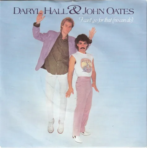 Daryl Hall and John Oates — I Can&#039;t Go for That (No Can Do) cover artwork