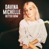 Davina Michelle — Better Now cover artwork