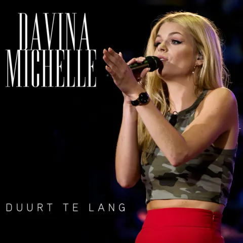 Davina Michelle — Duurt Te Lang cover artwork