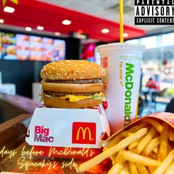 Lil Squeaky & Payden McKnight Days Before McDonalds cover artwork