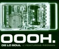 De La Soul featuring Redman — Oooh. cover artwork
