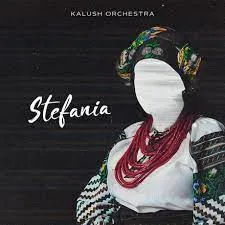 KALUSH — Stefania (Kalush Orchestra) cover artwork