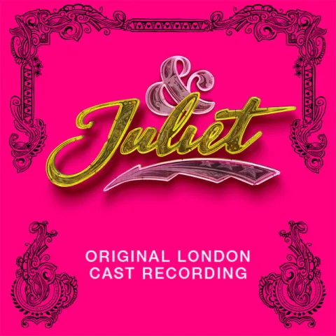 Various Artists &amp; Juliet (Original London Cast Recording) cover artwork