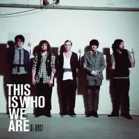 DI-RECT This Is Who We Are cover artwork