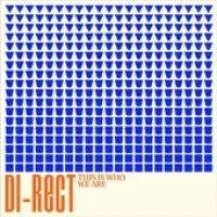 DI-RECT — This Is Who We Are cover artwork