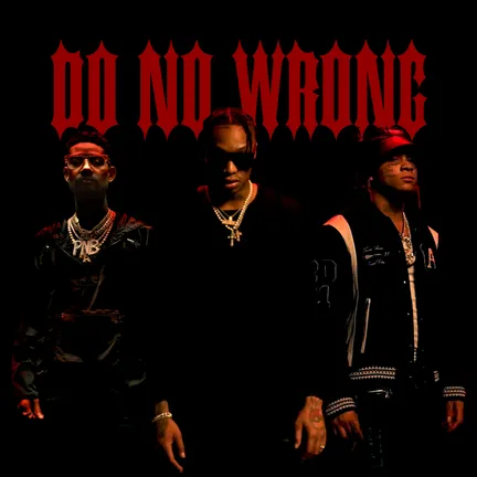 Tyla Yaweh featuring PnB Rock & Trippie Redd — Do No Wrong cover artwork