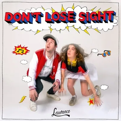 Lawrence — Don&#039;t Lose Sight cover artwork
