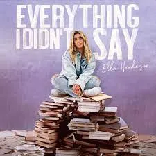 Ella Henderson — Everything I Didn&#039;t Say cover artwork