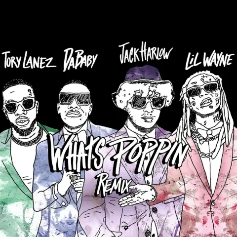 Jack Harlow featuring DaBaby, Tory Lanez, & Lil Wayne — Whats Poppin (Remix) cover artwork