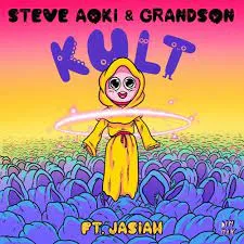 Steve Aoki & grandson featuring Jasiah — KULT cover artwork