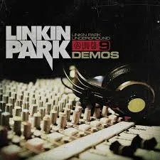 Linkin Park LP Underground 9: Demos cover artwork