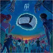 AJR I WON'T cover artwork