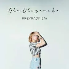 Ola Olszewska Przypadkiem cover artwork