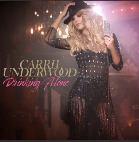 Carrie Underwood — Drinking Alone cover artwork