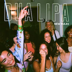 Dua Lipa New Rules cover artwork