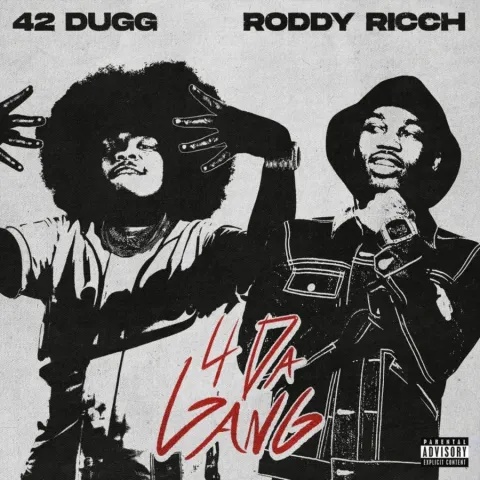 42 Dugg & Roddy Ricch — 4 Da Gang cover artwork