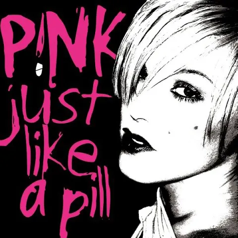 P!nk Just Like A Pill cover artwork