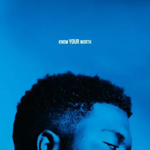 Khalid featuring Disclosure — Know Your Worth cover artwork