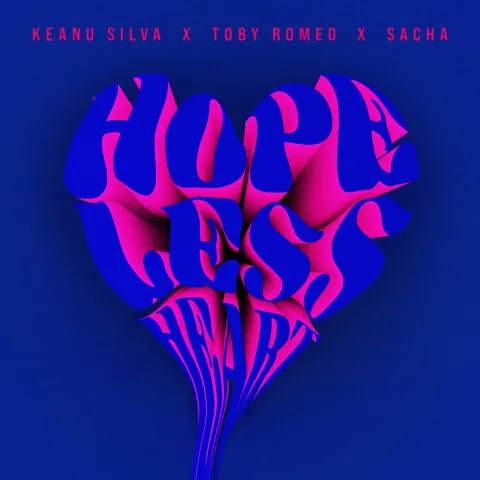 Keanu Silva, Toby Romeo, & SACHA — Hopeless Heart cover artwork