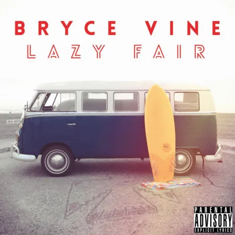 Bryce Vine Lazy Fair cover artwork