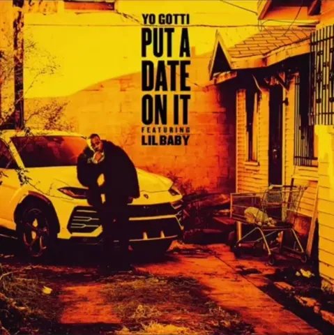 Yo Gotti ft. featuring Lil Baby Put A Date On It cover artwork