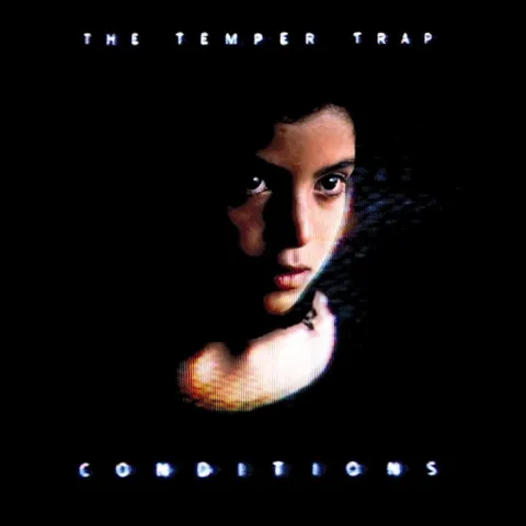 The Temper Trap Conditions cover artwork