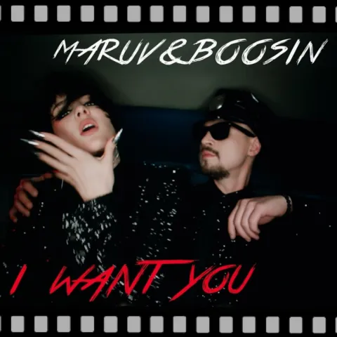 MARUV & Boosin — I Want You cover artwork