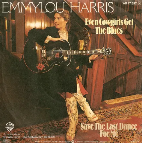 Emmylou Harris featuring Linda Ronstadt & Dolly Parton — Even Cowgirls Get The Blues cover artwork