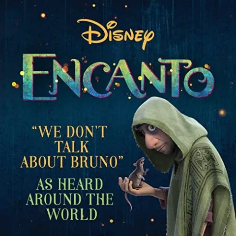 Carolina Gaitán, Mauro Castillo, Adassa, Rhenzy Feliz, Diane Guerrero, Stephanie Beatriz, & Encanto Cast We Don't Talk About Bruno cover artwork