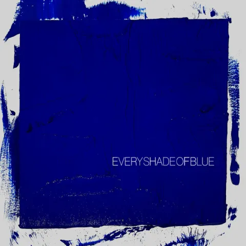 The Head and the Heart — Every Shade of Blue cover artwork