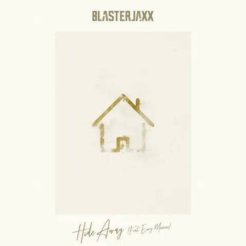 Blasterjaxx ft. featuring Envy Monroe Hide Away cover artwork