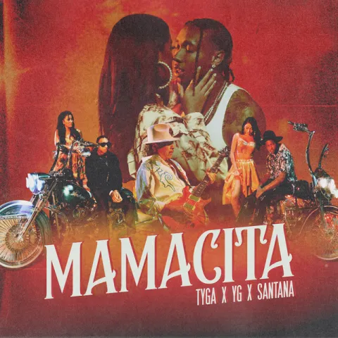 Tyga, YG, & Santana — MAMACITA cover artwork