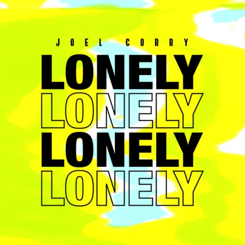 Joel Corry — Lonely cover artwork