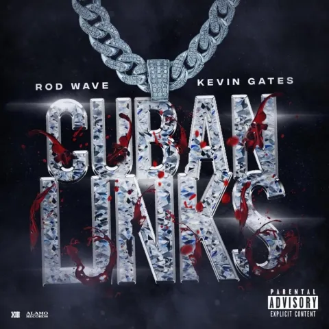 Rod Wave ft. featuring Kevin Gates Cuban Links cover artwork