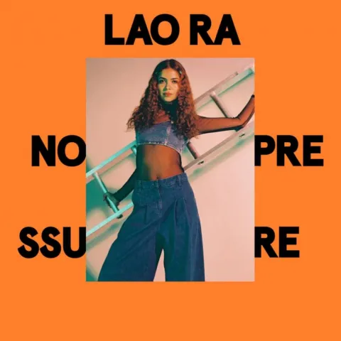 Lao Ra — No Pressure cover artwork