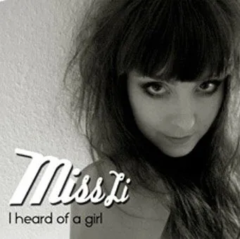 Miss Li — I Heard of a Girl cover artwork