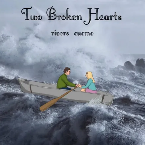 Rivers Cuomo — Two Broken Hearts cover artwork