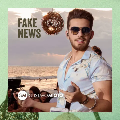 Gustavo Mioto — Fake News cover artwork