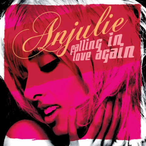Anjulie — Falling In Love Again cover artwork