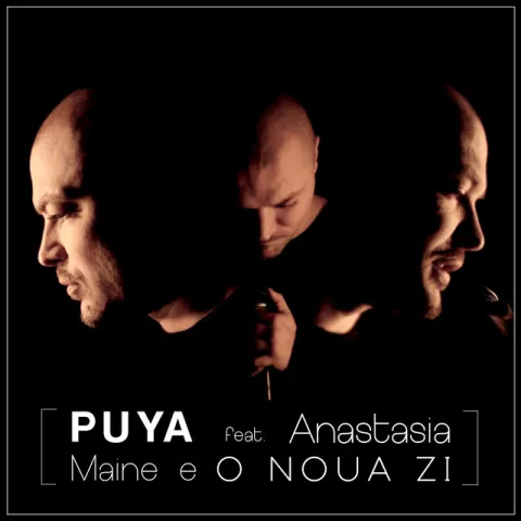 Puya featuring Anastasia Sandu — Maine E Noua Zi cover artwork