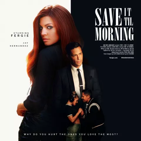 Fergie Save It Til Morning cover artwork