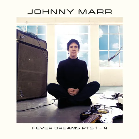 Johnny Marr Fever Dreams Pts 1-4 cover artwork